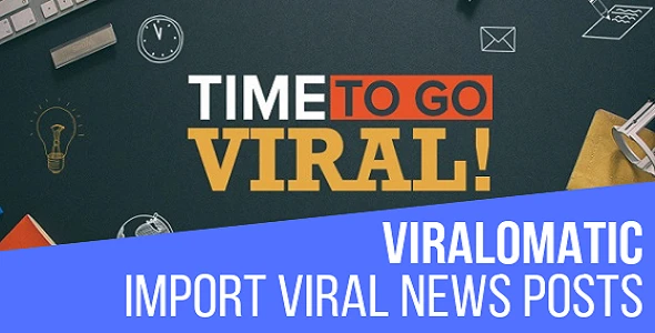 Viralomatic – Viral News Post Generator Plugin for WordPress